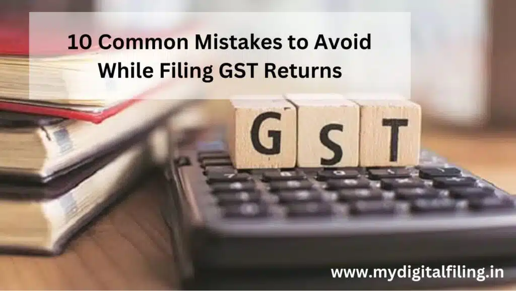 Mistake to Avoid While Filing GST Returns